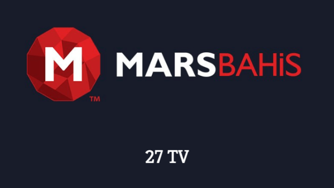 Marsbahis 27 Tv